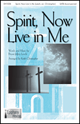 Spirit, Now Live in Me