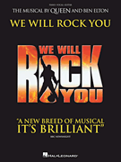 We Will Rock You The Musical by Queen and Ben Elton