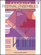 Favorite Festival Ensembles - Book 2 8 Great NFMC Selections<br><br>National Federation of Music Clubs 2024-2028 Selection