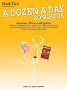 A Dozen A Day Songbook – Book 2 Early Intermediate Level