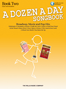 A Dozen A Day Songbook – Book 2 Early Intermediate Level