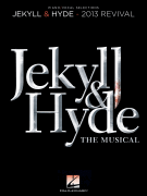 Jekyll & Hyde: The Musical 2013 Revival