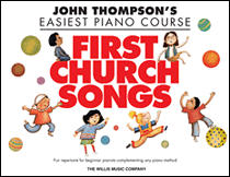 First Church Songs Elementary Level