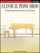 Classical Piano Solos – First Grade John Thompson's Modern Course<br><br>Compiled and edited by Philip Low, Sonya Schumann & Charmaine Siagian
