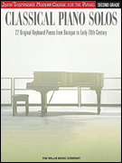Classical Piano Solos – Second Grade John Thompson's Modern Course<br><br>Compiled and edited by Philip Low, Sonya Schumann & Charmaine Siagian