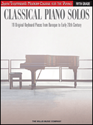 Classical Piano Solos – Fifth Grade John Thompson's Modern Course<br><br>Compiled and edited by Philip Low, Sonya Schumann & Charmaine Siagian