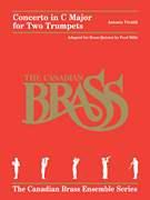 Concerto for Two Trumpets The Canadian Brass Ensemble Series Brass Quintet