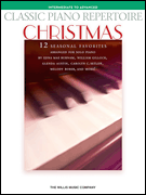 Classic Piano Repertoire – Christmas Intermediate to Advanced Level