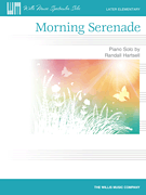 Morning Serenade Later Elementary Level