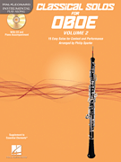 Classical Solos for Oboe, Vol. 2 15 Easy Solos for Contest and Performance