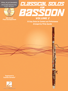 Classical Solos for Bassoon, Vol. 2 15 Easy Solos for Contest and Performance