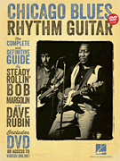 Chicago Blues Rhythm Guitar The Complete Definitive Guide