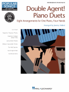 Double Agent! Piano Duets Hal Leonard Student Piano Library<br><br>Popular Songs Series<br><br>Intermediate<br><br>1 Piano, 4 Hands