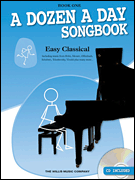 A Dozen a Day Songbook – Easy Classical, Book One Book with Audio Online