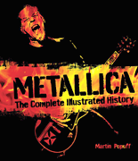 Metallica – The Complete Illustrated History