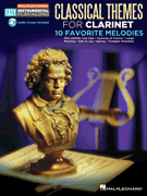 Classical Themes - 10 Favorite Melodies Clarinet Easy Instrumental Play-Along<br><br>Book with Online Audio Tracks