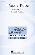 I Got a Robe Henry Leck Choral Series