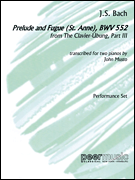 Prelude and Fugue (St. Anne), BWV 552, from The Clavier-Übung, Part III transcribed for 2 Pianos, 4 Hands by John Musto<br><br>Two Scores included