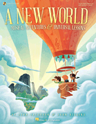 A New World Musical Adventures and Universal Lessons