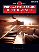 Popular Piano Solos – John Thompson's Adult Piano Course (Book 2) Intermediate Level
