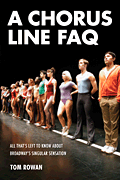 A Chorus Line FAQ All That's Left to Know About Broadway's Singular Sensation