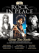 Guitar World Presents: Rock in Peace Remembering the Guitar Legends Who Died Before Their Time