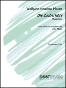 Die Zauberflöte – Ouverture 2 Pianos, 4 Hands<br><br>Set of Two Performance Scores