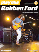 Play like Robben Ford Book with Online Audio