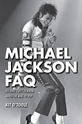Michael Jackson FAQ All That's Left to Know About the King of Pop