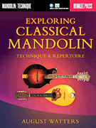 Exploring Classical Mandolin Technique & Repertoire