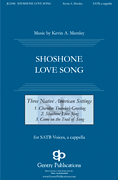 Shoshone Love Song from <i>Three Native American Songs</i>