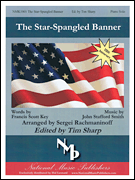 The Star-Spangled Banner Arranged by Sergei Rachmaninoff