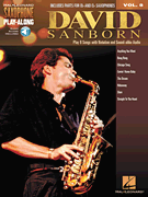 David Sanborn Saxophone Play-Along Volume 8