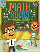 Math Rocks Cross-Curricular Music Fun for the Classroom