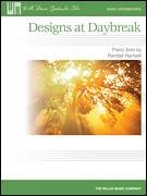 Designs at Daybreak Early Intermediate Level