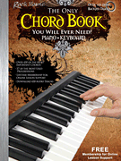 The Only Chord Book You Will Ever Need! Keyboard Edition