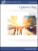 Uptown Rag Mid-Intermediate Level