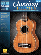 Classical Themes Ukulele Play-Along Volume 33
