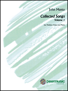 John Musto – Collected Songs: Volume 1 Medium Voice
