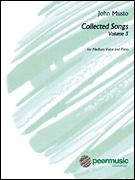 John Musto - Collected Songs: Volume 3 Medium Voice