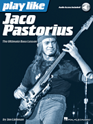 Play Like Jaco Pastorius The Ultimate Bass Lesson