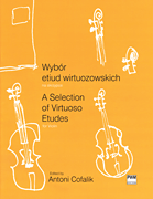 A Selection of Virtuoso Etudes for Violin Wybor etiud wirtuozowskich