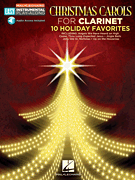 Christmas Carols - 10 Holiday Favorites Clarinet Easy Instrumental Play-Along<br><br>Book with Online Audio Tracks