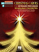 Christmas Carols - 10 Holiday Favorites Keyboard Percussion Easy Instrumental Play-Along<br><br>Book with Online Audio Tracks