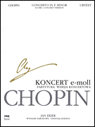 Concerto in E Minor Op. 11 for Piano and Orchestra (Concert Version) Chopin National Edition 33 B Vol. VIIIa