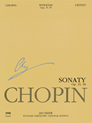 Sonatas, Op. 35 & 58 Chopin National Edition 10A, Vol. X