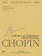Works for Piano and Cello Chopin National Edition 23A, Vol. XVI