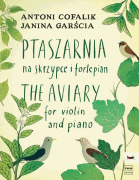 The Aviary for Violin and Piano