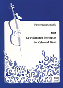 Aria for Cello and Piano Aria na wiolonszele i fortepian