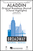 Aladdin – Original Broadway Musical Choral Highlights